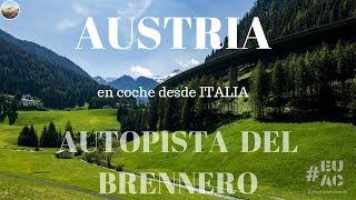 Ruta en coche  AUSTRIA desde Italia .Austria #2