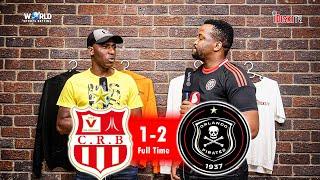 I Like Makgopa, Makgopalicious, Ngwana Sesi | Belouizdad 1-2 Orlando Pirates | bobo