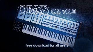 OB-X8 OS Version 2.0 Update - New Synthesis and Performance Features