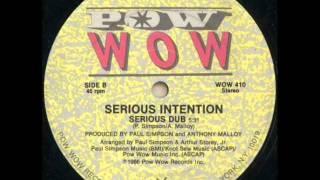 Serious Intention - Serious (Dub)