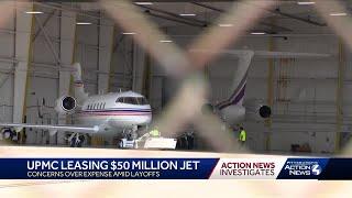 Months before announcing 1,000 layoffs, UPMC leases new, $50 million jet