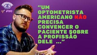 PROF. ENRO FALA SOBRE COMO FOI A EXPERIENCIA COM A OPTOMETRIA NOS EUA