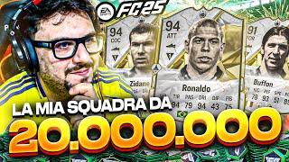  LA MIA SQUADRA DA *20.000.000* SU FC25 PIU' COSTOSA DI YT ITALIA!!! 