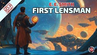 The First of Its Kind | "First Lensman" by E. E. Smith – Sci-Fi Audiobook