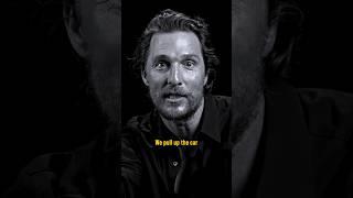 Matthew McConaughey’s Unforgettable Night With Dad
