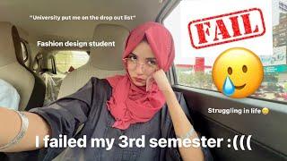 I failed my 3rd semester in Fashion Design :(((