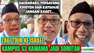 Ustad Kainama Ke Israel, Mau Tunjukan Kampus S3nya?