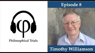 Timothy Williamson on Relativism and Vagueness | Philosophical Trials #8