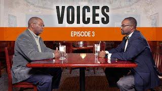 VOICES | Episode 3 - John C. Jones & Earl Mack