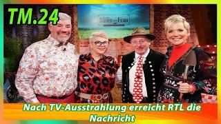 „Bauer sucht Frau“ Nach TV Ausstrahlung erreicht RTL die Nachricht