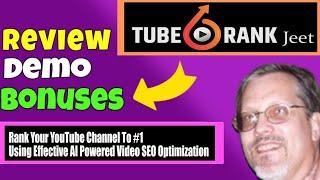 TubeRank Jeet 6 AI Review - TubeRank Jeet 6 AI Reviews and Demo