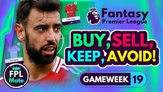 FPL GW19 TRANSFER TIPS! | Buy, Sell, Keep & Avoid for Gameweek 19 | Top Picks Tier List 2024/25! ⭐