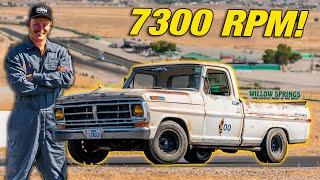 Pushing My F100 Past 7300 RPM at WILLOW SPRINGS & Sounds Insane!