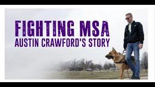 Fighting MSA: Austin Crawford's Story