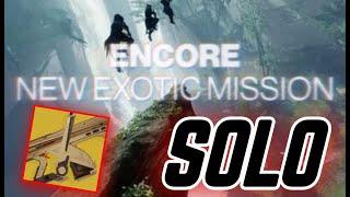 Solo Flawless Encore Overture -New Exotic Mission Best Ever? Probably Not But Not Terrible Destiny 2