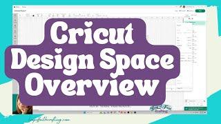 Cricut Design Space Overview 2024