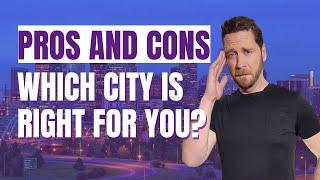 Pros and Cons of Living in the Three Largest Cities in the Denver Area