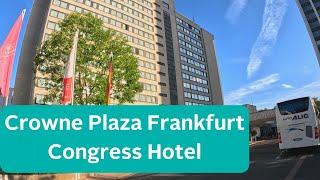 Crowne Plaza Frankfurt Congress Hotel in Germany