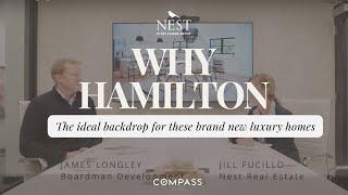 Why Hamilton: The Ideal Backdrop for these Brand New Luxury Homes