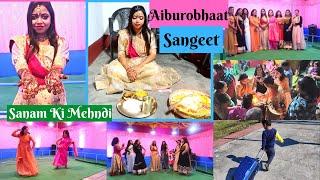 Sanam Ki Mehndi , Aiburobhaat & Sangeet || Bride's Performance on her Sangeet & We did Dhamal too