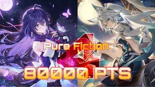 [HSR v2.5] Pure Fiction 4: Seele E0S1 & Feixiao E0S0 80000 pts