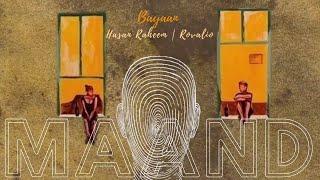 Bayaan | Hasan Raheem | Rovalio - Maand (Lyric Video)