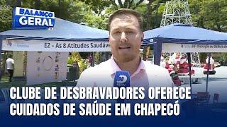 Serviços de saúde gratuitos: Clube de Desbravadores em ação em Chapecó