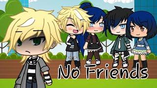 No friends GLMV||Felix Graham De vanily||Miraculous Ladybug||《Lexy's  Channel》