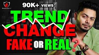 Market Trend Change || Fake or Real? || Market Analysis || Booming Bulls