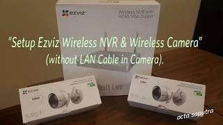 EZVIZ WIRELESS NVR SETUP