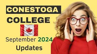 Conestoga College September 2024 Updates  Canada | career and Jobs