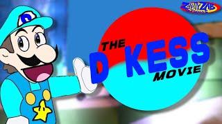 The D Kess Movie [COMPLETE EDITION]