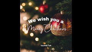 We wish you are merry christmas  - 拇指琴譜