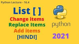 List in Python | Change Item Values | Replace item | Range of List | Lecture - 16.4 | CodingwPritam