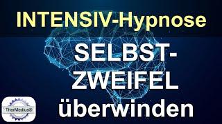 Hypnose Selbstzweifel überwinden