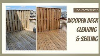 Wooden Deck Cleaning and Sealing | Deck Transformation Part 1| Take Two Vlogs