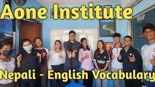 NEPALI - ENGLISH VOCABULARY | AONE INSTITUTE | 01-5219338