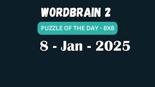 Wordbrain 2 Daily Challenge January 8 2025 | Wordbrain 2 Puzzle of the day Answers