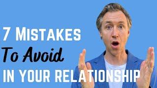 STOP Ruining Your Relationship with These Common Errors!