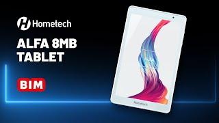 BİM – Hometech Alfa 8MB Tablet