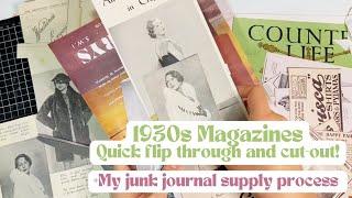 Flipping through 1930's Magazines | Cutting and sorting for junk journaling + chat!