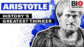 Aristotle: History's Most Influential Thinker