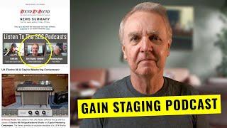 Gain Staging Podcast in Sound On Sound Magazine - David Mellor