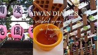 Taiwan Diaries | a weekend vlog in Taoyuan