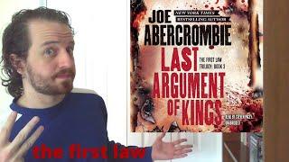 Last Argument of Kings | *no spoilers* | Joe Abercrombie | The First Law Book 3