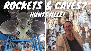 Things To Do In Huntsville Alabama – US Space and Rocket Center & Cathedral Caverns!