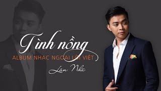 Tình Nồng - Lân Nhã「Album」