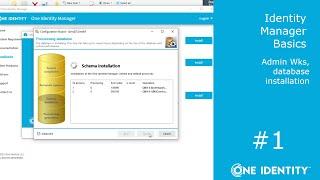 Identity Manager Basics | Installation #1 | Database and Client tools