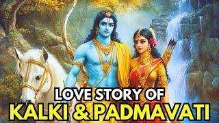 Love Story Of Kalki Avatar And Padmavati From Kalki Purana