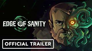 Edge of Sanity - Official Launch Trailer